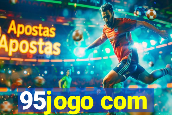 95jogo com